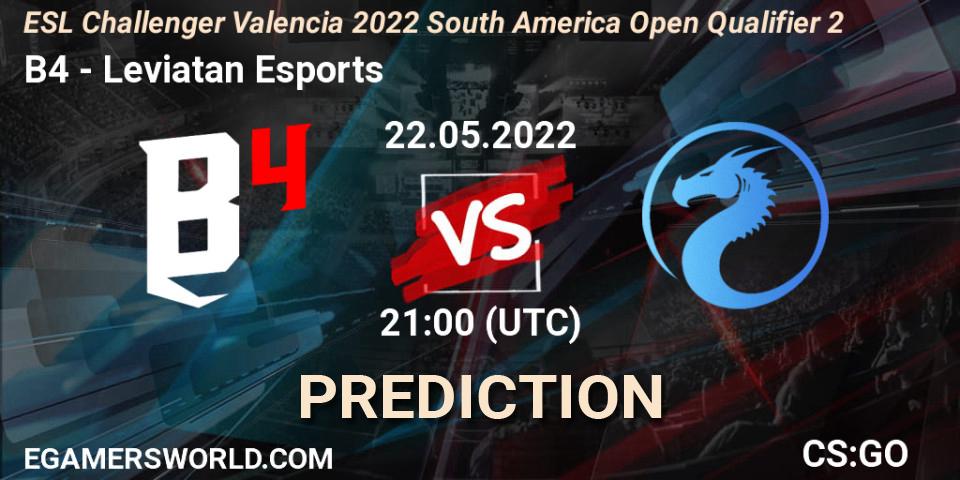 B4 - Leviatan Esports: ennuste. 22.05.2022 at 21:00, Counter-Strike (CS2), ESL Challenger Valencia 2022 South America Open Qualifier 2