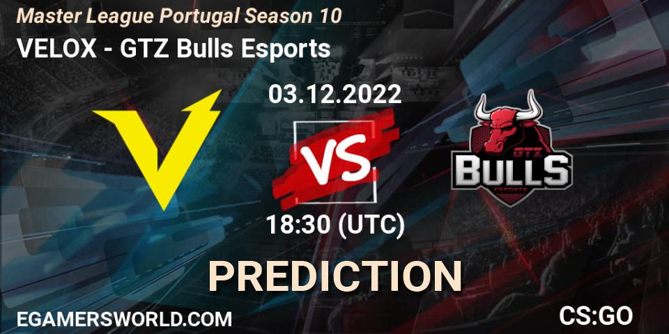 VELOX - GTZ Bulls Esports: ennuste. 03.12.2022 at 15:10, Counter-Strike (CS2), Master League Portugal Season 10
