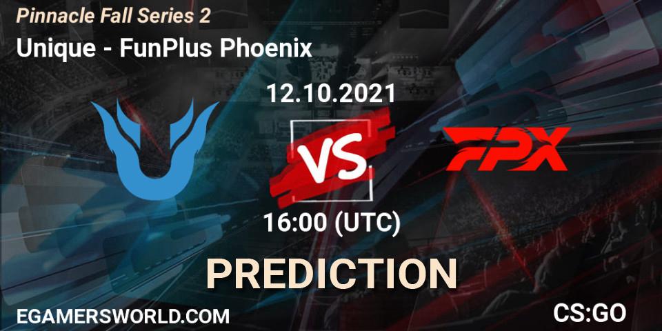 Unique - FunPlus Phoenix: ennuste. 12.10.2021 at 16:00, Counter-Strike (CS2), Pinnacle Fall Series #2