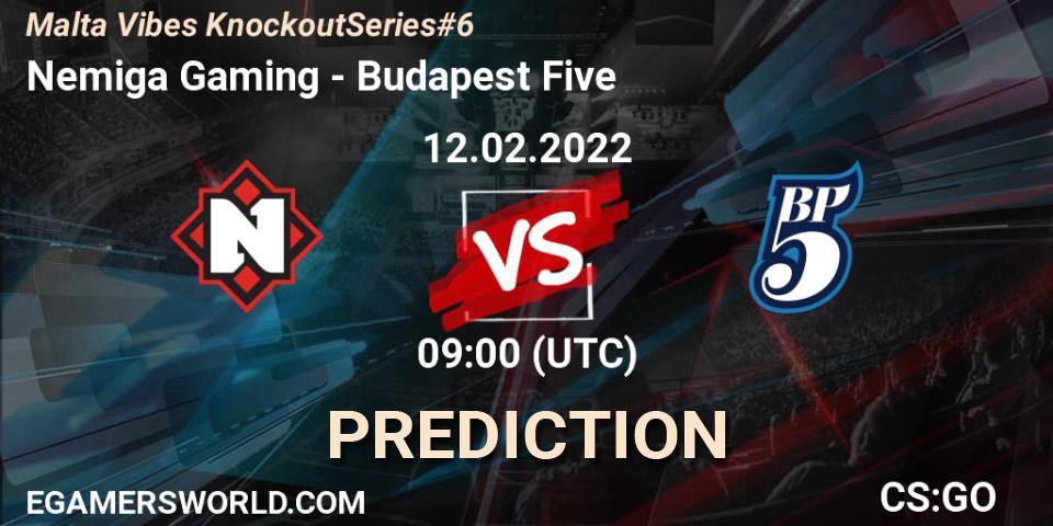 Nemiga Gaming - Budapest Five: ennuste. 12.02.2022 at 09:00, Counter-Strike (CS2), Malta Vibes Knockout Series #6