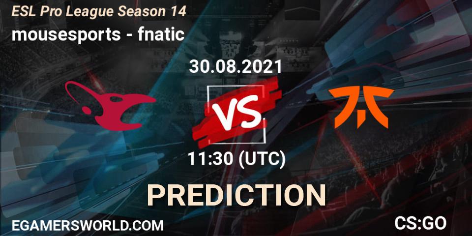 mousesports - fnatic: ennuste. 30.08.2021 at 11:30, Counter-Strike (CS2), ESL Pro League Season 14