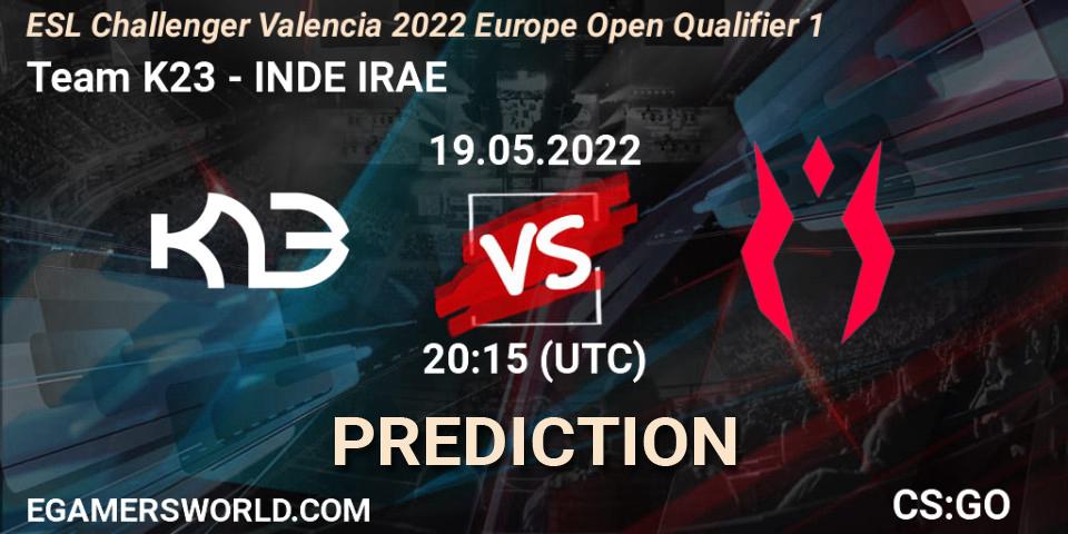 Team K23 - INDE IRAE: ennuste. 19.05.2022 at 20:15, Counter-Strike (CS2), ESL Challenger Valencia 2022 Europe Open Qualifier 1