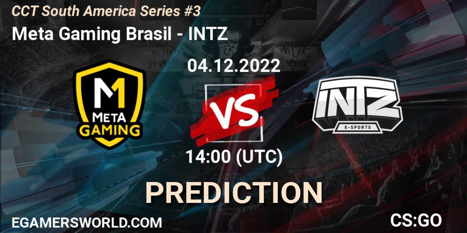 Meta Gaming Brasil - INTZ: ennuste. 04.12.2022 at 14:00, Counter-Strike (CS2), CCT South America Series #3