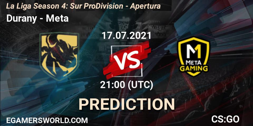 Durany - Meta Gaming Brasil: ennuste. 17.07.2021 at 21:00, Counter-Strike (CS2), La Liga Season 4: Sur Pro Division - Apertura