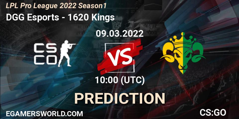 DGG Esports - 1620 Kings: ennuste. 08.03.2022 at 07:30, Counter-Strike (CS2), LPL Pro League 2022 Season 1