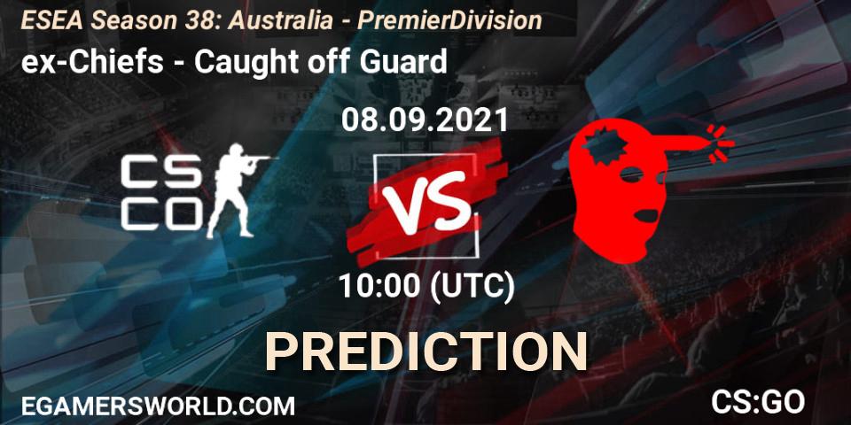 lol123 - Caught off Guard: ennuste. 08.09.2021 at 10:00, Counter-Strike (CS2), ESEA Season 38: Australia - Premier Division