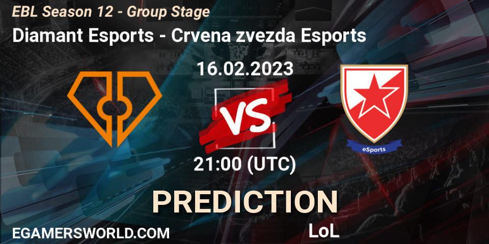 Diamant Esports - Crvena zvezda Esports: ennuste. 16.02.23, LoL, EBL Season 12 - Group Stage
