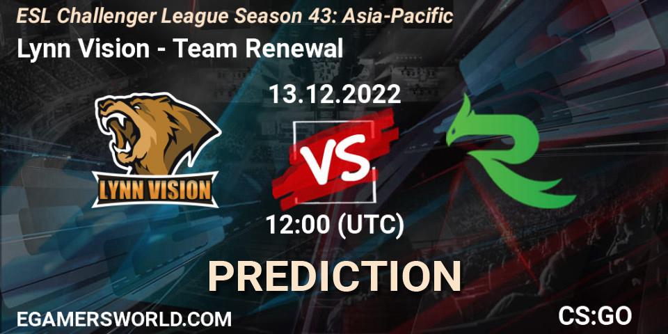 Lynn Vision - Team Renewal: ennuste. 13.12.2022 at 12:15, Counter-Strike (CS2), ESL Challenger League Season 43: Asia-Pacific