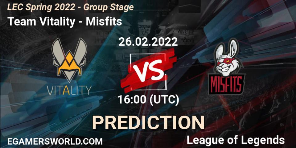Team Vitality - Misfits: ennuste. 26.02.22, LoL, LEC Spring 2022 - Group Stage