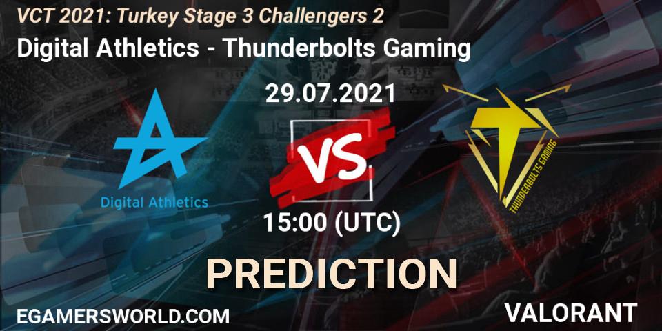 Digital Athletics - Thunderbolts Gaming: ennuste. 29.07.2021 at 15:00, VALORANT, VCT 2021: Turkey Stage 3 Challengers 2
