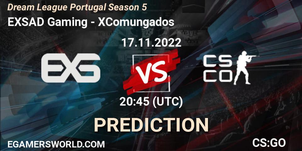 EXSAD Gaming - XComungados: ennuste. 17.11.2022 at 20:45, Counter-Strike (CS2), Dream League Portugal Season 5