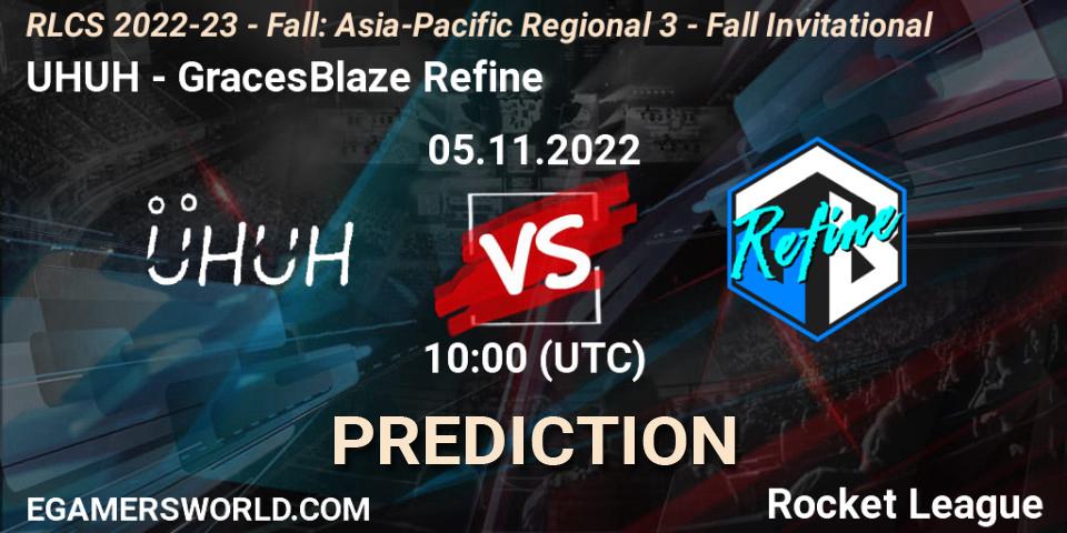 UHUH - GracesBlaze Refine: ennuste. 05.11.2022 at 10:00, Rocket League, RLCS 2022-23 - Fall: Asia-Pacific Regional 3 - Fall Invitational