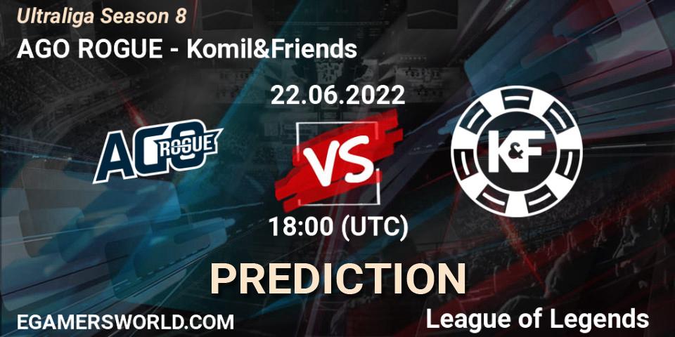 AGO ROGUE - Komil&Friends: ennuste. 22.06.2022 at 18:15, LoL, Ultraliga Season 8