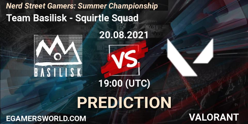 Team Basilisk - Squirtle Squad: ennuste. 20.08.2021 at 19:00, VALORANT, Nerd Street Gamers: Summer Championship