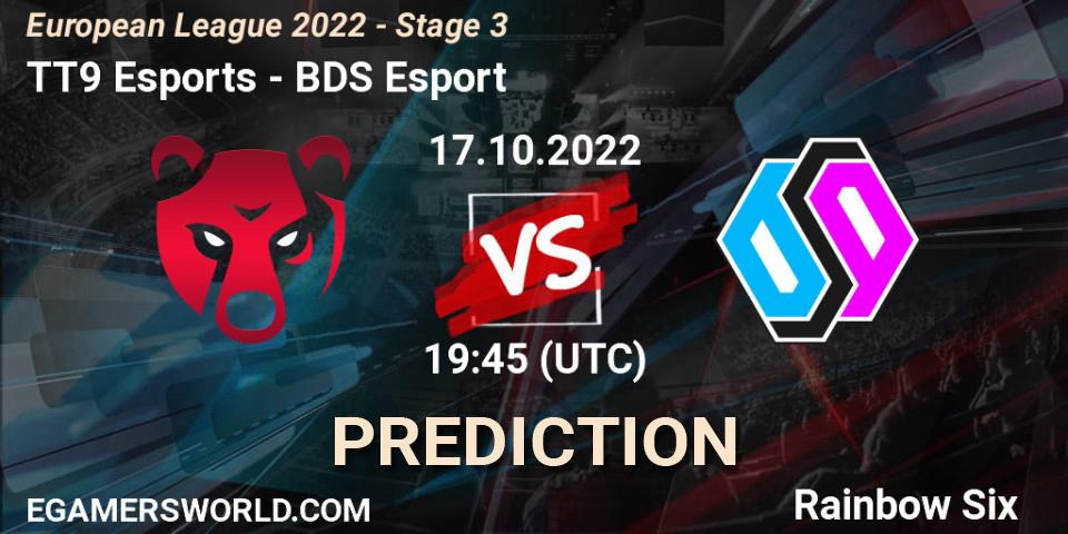 TT9 Esports - BDS Esport: ennuste. 17.10.2022 at 16:00, Rainbow Six, European League 2022 - Stage 3