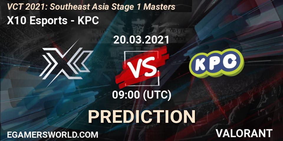 X10 Esports - KPC: ennuste. 20.03.2021 at 09:00, VALORANT, VCT 2021: Southeast Asia Stage 1 Masters
