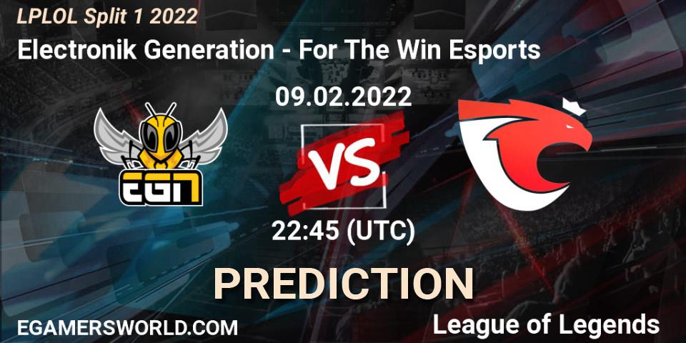 Electronik Generation - For The Win Esports: ennuste. 09.02.2022 at 22:30, LoL, LPLOL Split 1 2022