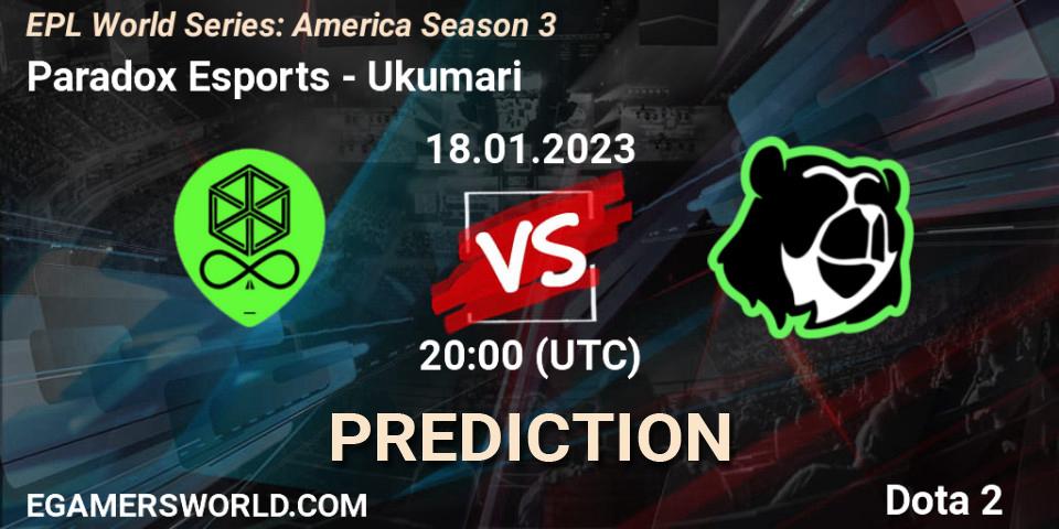 Paradox Esports - Ukumari: ennuste. 18.01.2023 at 19:59, Dota 2, EPL World Series: America Season 3
