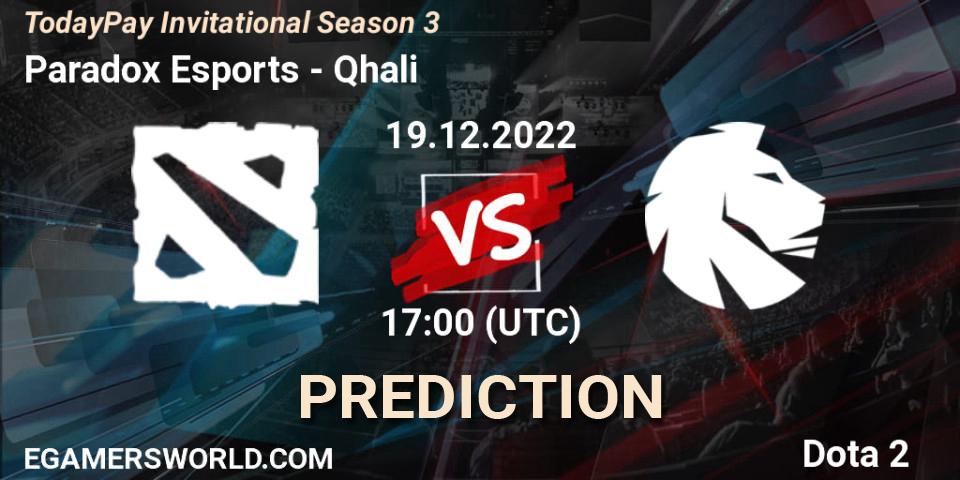 Paradox Esports - Qhali: ennuste. 19.12.2022 at 17:12, Dota 2, TodayPay Invitational Season 3