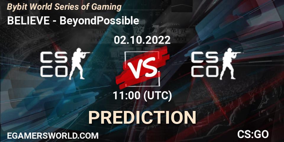 BELIEVE - BeyondPossible: ennuste. 02.10.2022 at 11:00, Counter-Strike (CS2), Bybit World Series of Gaming
