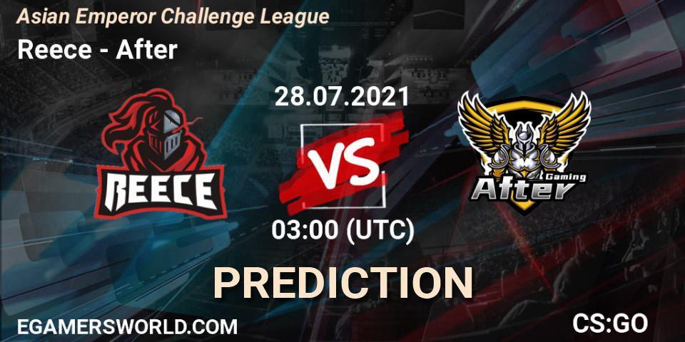 Reece - After: ennuste. 28.07.2021 at 03:00, Counter-Strike (CS2), Asian Emperor Challenge League