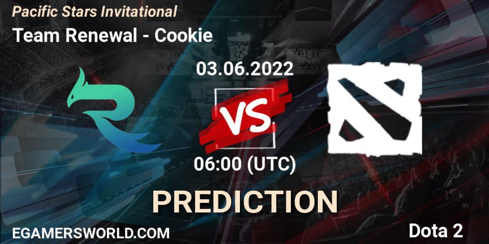 Team Renewal - Cookie: ennuste. 03.06.2022 at 06:17, Dota 2, Pacific Stars Invitational