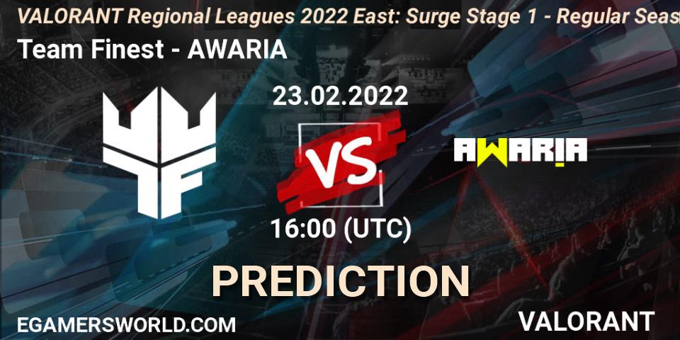 Team Finest - AWARIA: ennuste. 23.02.2022 at 16:00, VALORANT, VALORANT Regional Leagues 2022 East: Surge Stage 1 - Regular Season