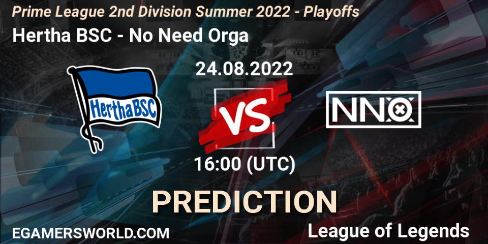 Hertha BSC - No Need Orga: ennuste. 23.08.2022 at 16:00, LoL, Prime League 2nd Division Summer 2022 - Playoffs