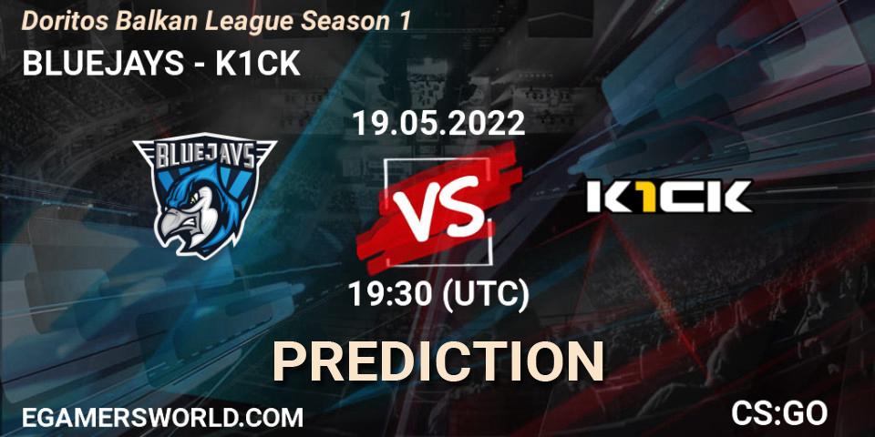 BLUEJAYS - k1ck: ennuste. 19.05.22, CS2 (CS:GO), Doritos Balkan League Season 1