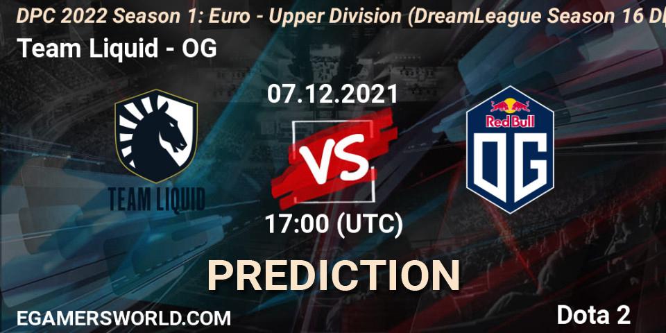 Team Liquid - OG: ennuste. 07.12.2021 at 16:55, Dota 2, DPC 2022 Season 1: Euro - Upper Division (DreamLeague Season 16 DPC WEU)