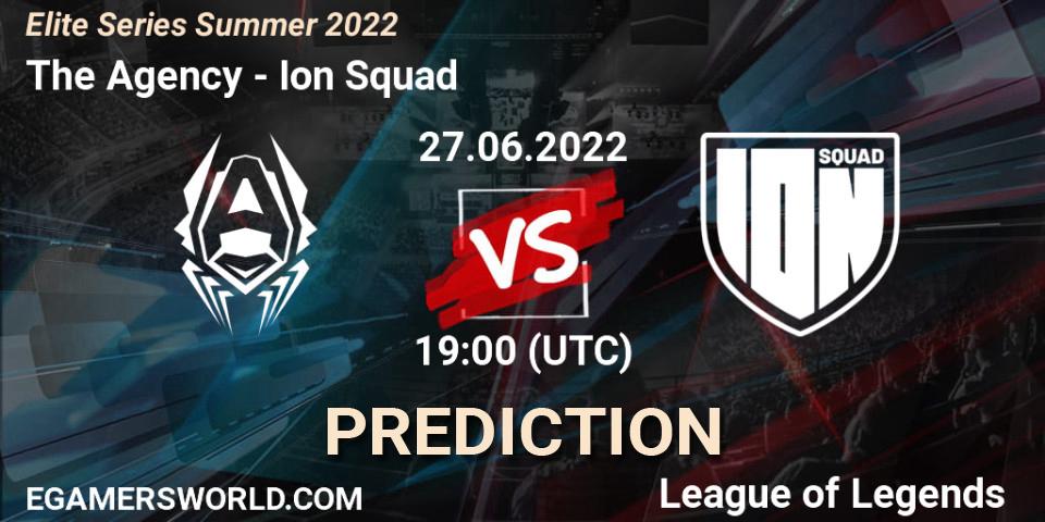 The Agency - Ion Squad: ennuste. 27.06.2022 at 19:00, LoL, Elite Series Summer 2022