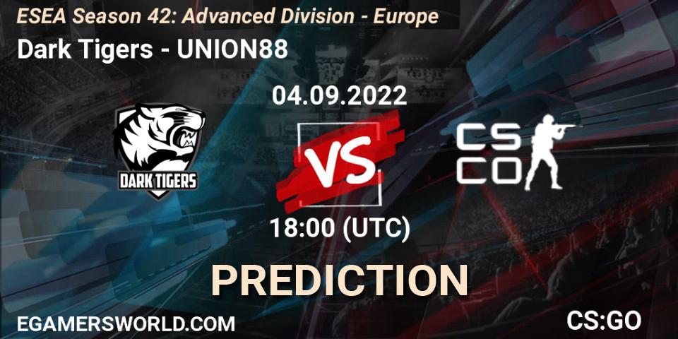 Dark Tigers - UNION88: ennuste. 04.09.2022 at 18:00, Counter-Strike (CS2), ESEA Season 42: Advanced Division - Europe