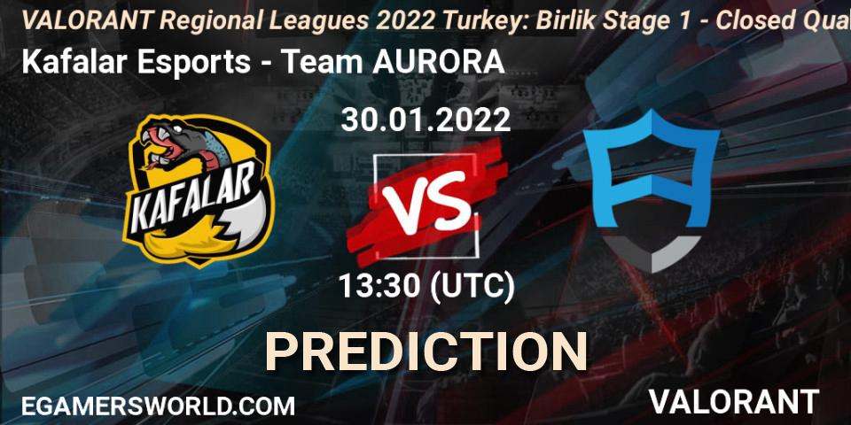 Kafalar Esports - Team AURORA: ennuste. 30.01.2022 at 14:30, VALORANT, VALORANT Regional Leagues 2022 Turkey: Birlik Stage 1 - Closed Qualifier