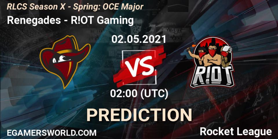 Renegades - R!OT Gaming: ennuste. 02.05.2021 at 01:45, Rocket League, RLCS Season X - Spring: OCE Major