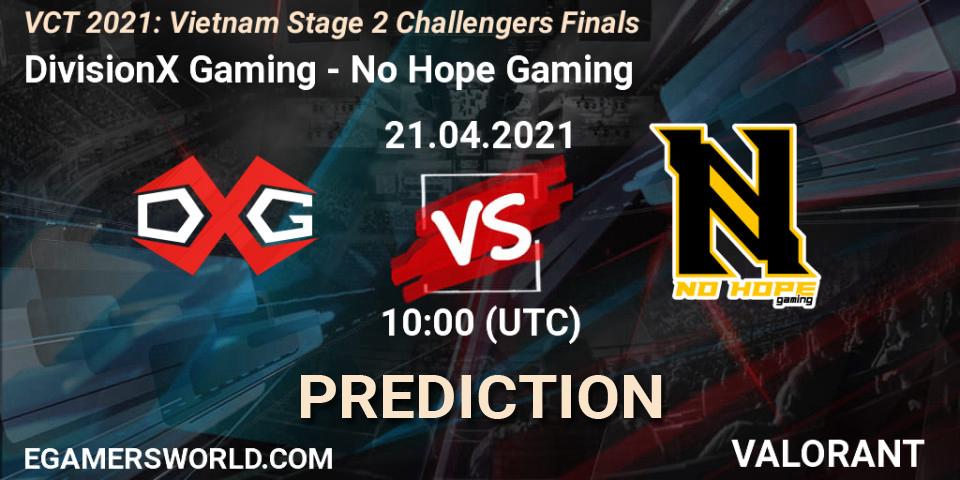 DivisionX Gaming - No Hope Gaming: ennuste. 21.04.2021 at 11:00, VALORANT, VCT 2021: Vietnam Stage 2 Challengers Finals