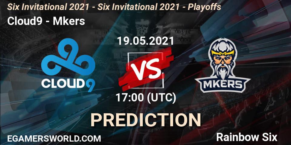 Cloud9 - Mkers: ennuste. 19.05.2021 at 16:35, Rainbow Six, Six Invitational 2021 - Six Invitational 2021 - Playoffs