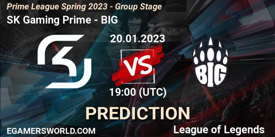 SK Gaming Prime - BIG: ennuste. 20.01.2023 at 19:00, LoL, Prime League Spring 2023 - Group Stage