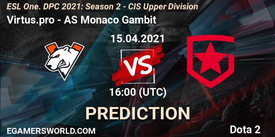 Virtus.pro - AS Monaco Gambit: ennuste. 15.04.21, Dota 2, ESL One. DPC 2021: Season 2 - CIS Upper Division
