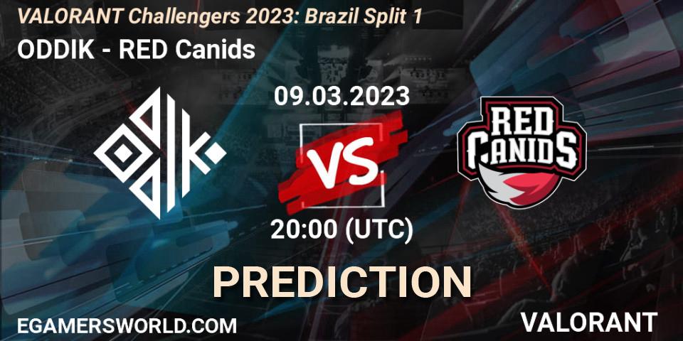 ODDIK - RED Canids: ennuste. 09.03.2023 at 20:15, VALORANT, VALORANT Challengers 2023: Brazil Split 1