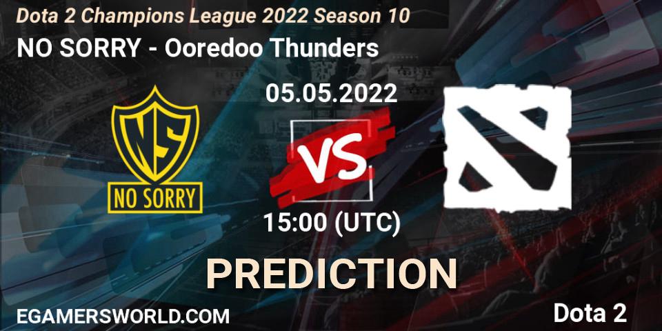 NO SORRY - Ooredoo Thunders: ennuste. 05.05.2022 at 15:00, Dota 2, Dota 2 Champions League 2022 Season 10 