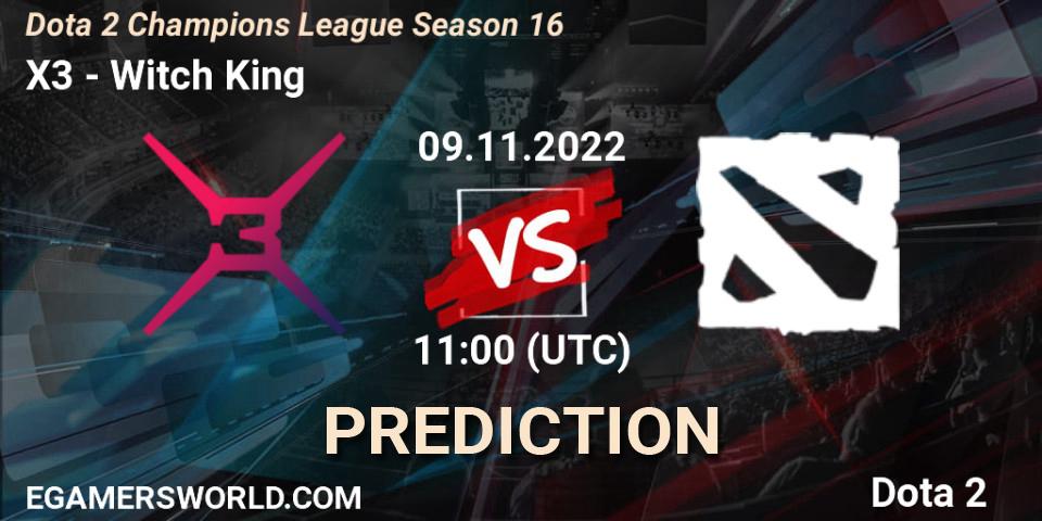X3 - Witch King: ennuste. 09.11.2022 at 11:54, Dota 2, Dota 2 Champions League Season 16