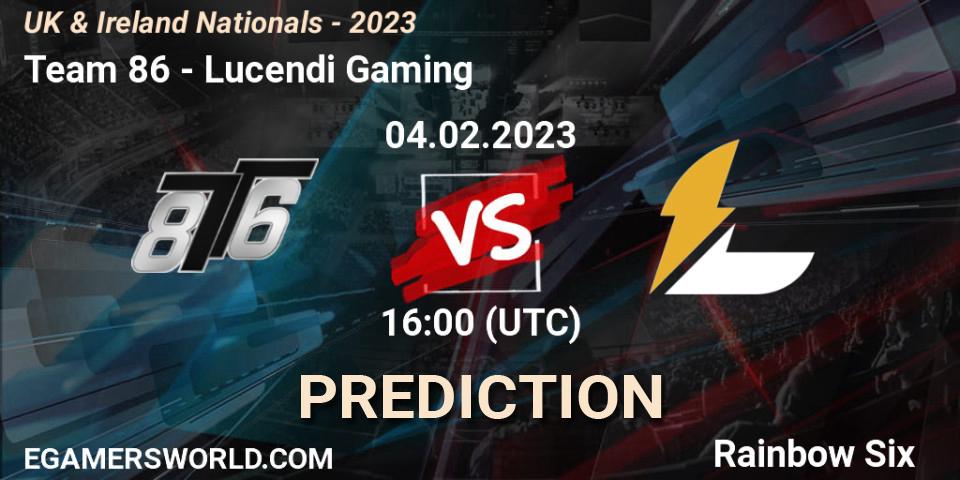 Team 86 - Lucendi Gaming: ennuste. 04.02.2023 at 16:00, Rainbow Six, UK & Ireland Nationals - 2023