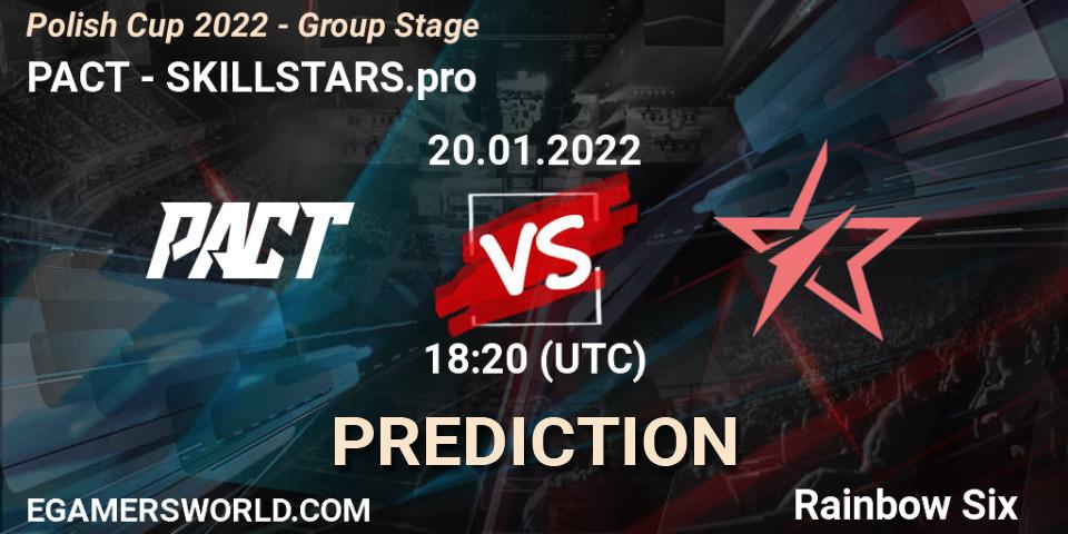 PACT - SKILLSTARS.pro: ennuste. 20.01.2022 at 18:20, Rainbow Six, Polish Cup 2022 - Group Stage