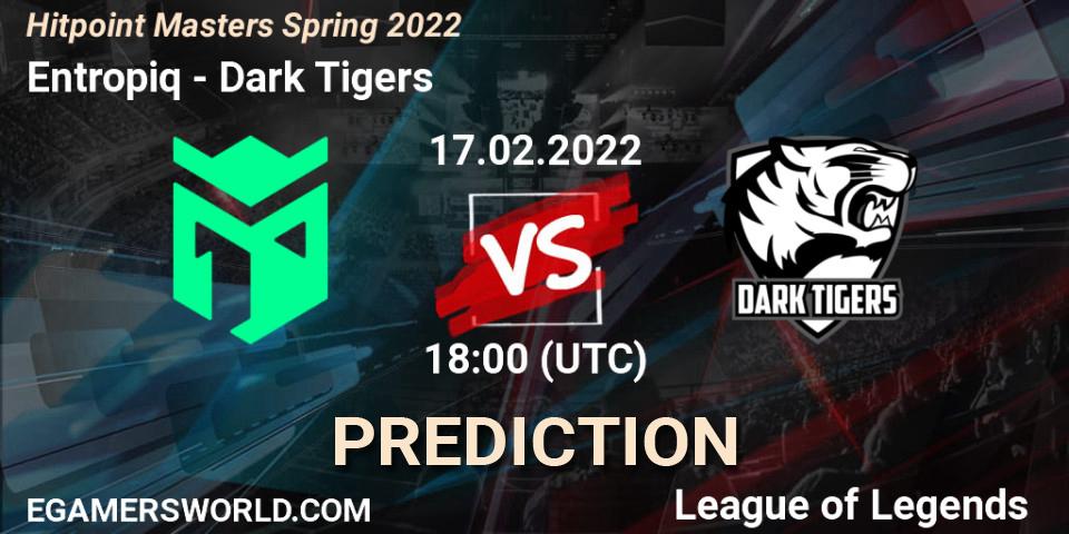 Entropiq - Dark Tigers: ennuste. 17.02.2022 at 18:25, LoL, Hitpoint Masters Spring 2022
