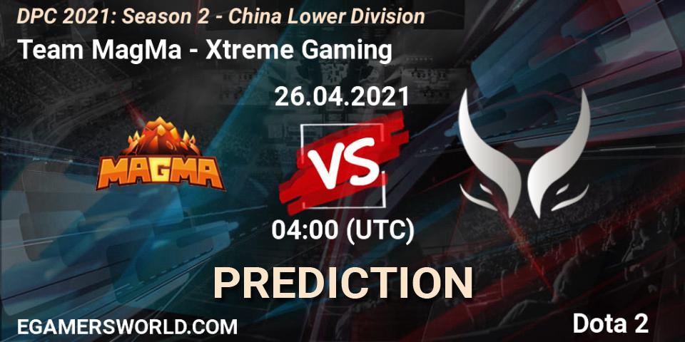 Team MagMa - Xtreme Gaming: ennuste. 26.04.2021 at 03:56, Dota 2, DPC 2021: Season 2 - China Lower Division