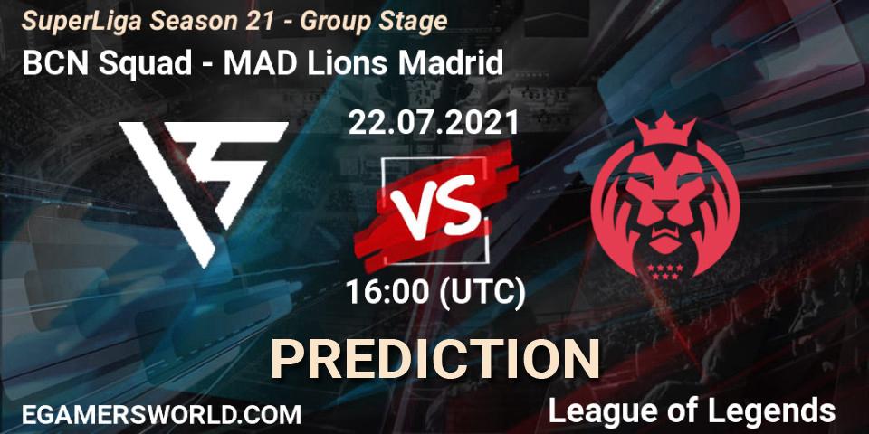 BCN Squad - MAD Lions Madrid: ennuste. 22.07.21, LoL, SuperLiga Season 21 - Group Stage 