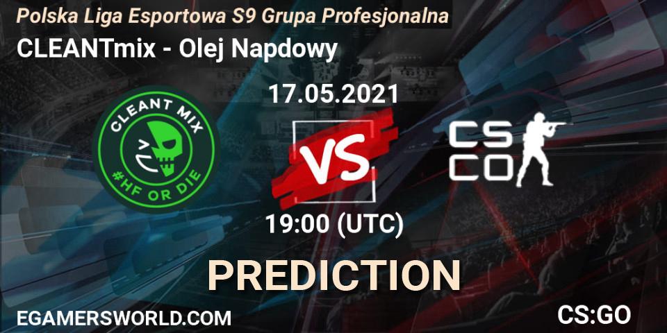 CLEANTmix - Olej Napędowy: ennuste. 17.05.2021 at 19:00, Counter-Strike (CS2), Polska Liga Esportowa S9 Grupa Profesjonalna