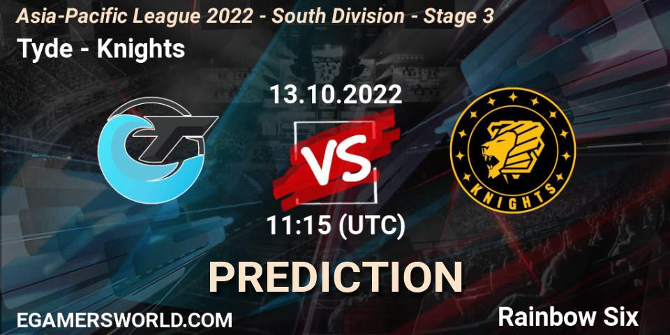 Tyde - Knights: ennuste. 13.10.2022 at 11:15, Rainbow Six, Asia-Pacific League 2022 - South Division - Stage 3