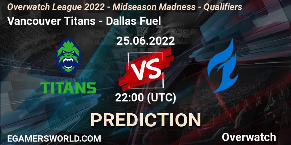 Vancouver Titans - Dallas Fuel: ennuste. 25.06.22, Overwatch, Overwatch League 2022 - Midseason Madness - Qualifiers