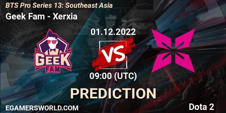 Geek Fam - Xerxia: ennuste. 01.12.22, Dota 2, BTS Pro Series 13: Southeast Asia